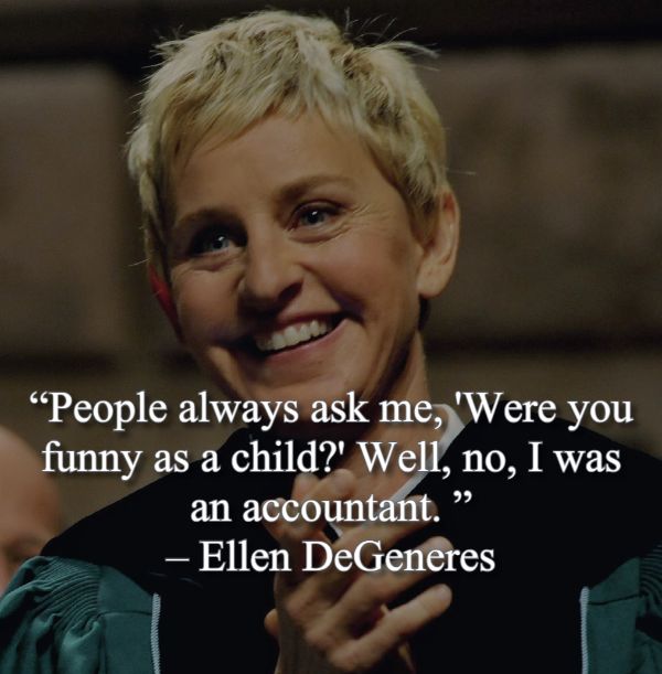 31 Most Inspiring Ellen DeGeneres Quotes Of Happiness and Acceptance