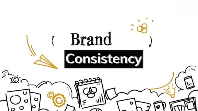 The Significance of brand Consistency